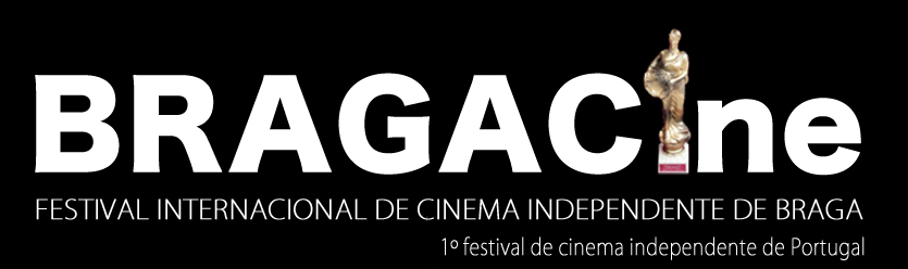 BRAGACINE - Festival Internacional de Cinema Independente de Braga
